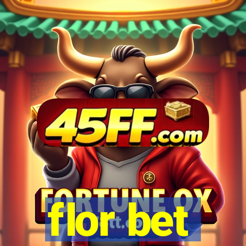 flor bet